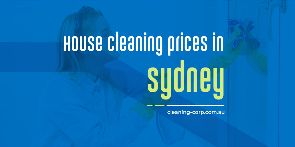 House Cleaning Prices In Sydney